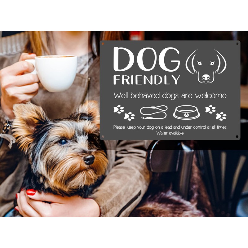 Dog Friendly Printed Waterproof Sign - Stylish and Bold, Ideal