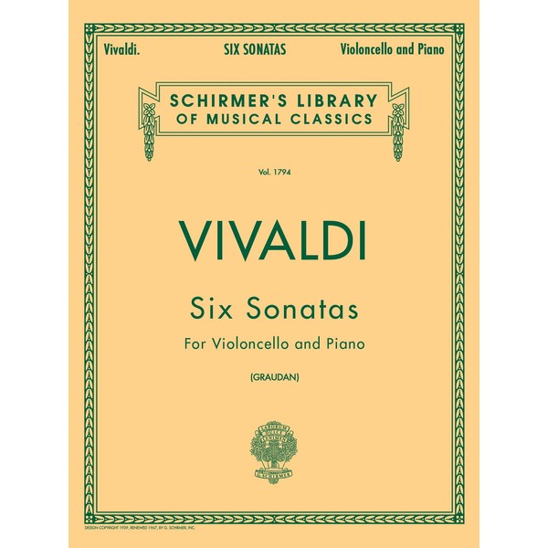 6 Sonatas: Schirmer Library of Classics Volume 1794 Cello and