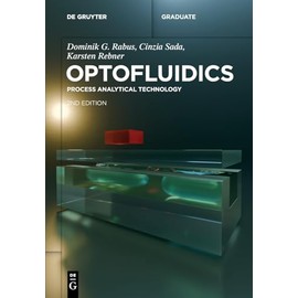 Optofluidics: Process Analytical Technology (De Gruyter Textbook)