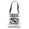 Survival Skills On Point Camping Scouting Scouts Scout Tote Bag