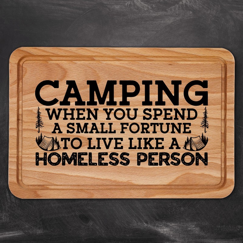 Funny Camping Wooden Chopping Board Quirky Novelty Gift for Campers