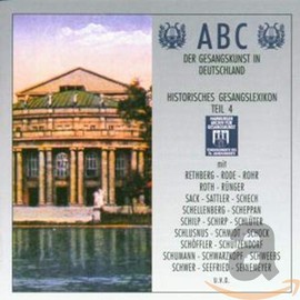ABC der Gesangskunst in Deutschland - Historisches Gesangslexikon Teil 4