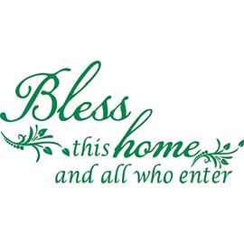 Green 22'' X 10'' Bless This Home and All who Enter - Vinyl Wall Decal Entryway Living Room Décor Art Letters Quotes Stencil