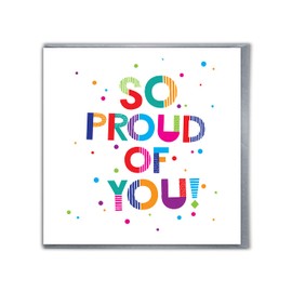Brainbox Candy - Funny Birthday Card - 'So Proud Of You' Card - Statement Card - For Him Her Men Women Ladies Friends