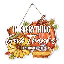 Thanksgiving Door Sign Decor, Scripture Wall Art, Christian Wood Signs, Autumn Home Decor, Fall Wall Decoration, Harvest Outdoor Indoor Window Walls Yard, In Everything Give Thanks Sign