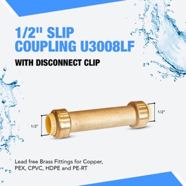 1/2" Slip Coupling U3008LF with Disconnect Clip - Push to Connect Plumbing Supplies - Lead-free Brass Fittings for Copper, PEX, CPVC, HDPE and PE-RT (pack of 2)