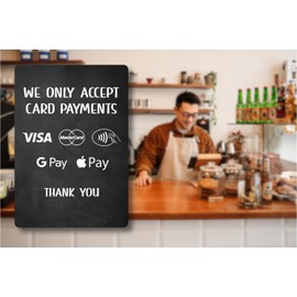 We Only Accept Card Payments Freestanding Sign | Wooden base with A5 durable printed sign to show customers which payment methods you accept. Shipped Globally.