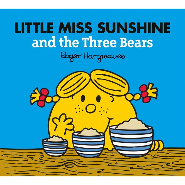 Little Miss Sunshine and the Three Bears: A funny children's