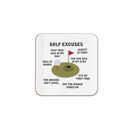 The Victorian Printing Co - Golf Excuses - Birthday Single Coaster