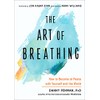 The Art of Breathing: How to Become at Peace with