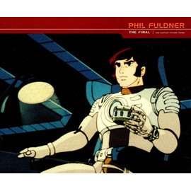 Final (Captain Future Theme)(+1 Bonus Tr