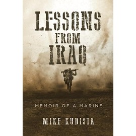 Lessons from Iraq: Memoir of a Marine