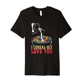 I Cereal-Sly Love You - Funny Cereals Cornflakes Lover Pun Premium T-Shirt