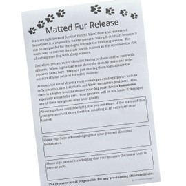 Matted Fur Release Forms for Dog Grooming Salons (Pad of 100, 5.5 X 8.5 Inches) - Addressing Mats
