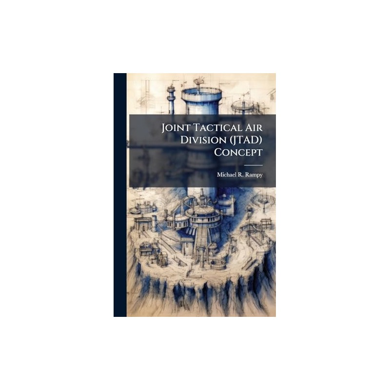 Joint Tactical Air Division (JTAD) Concept