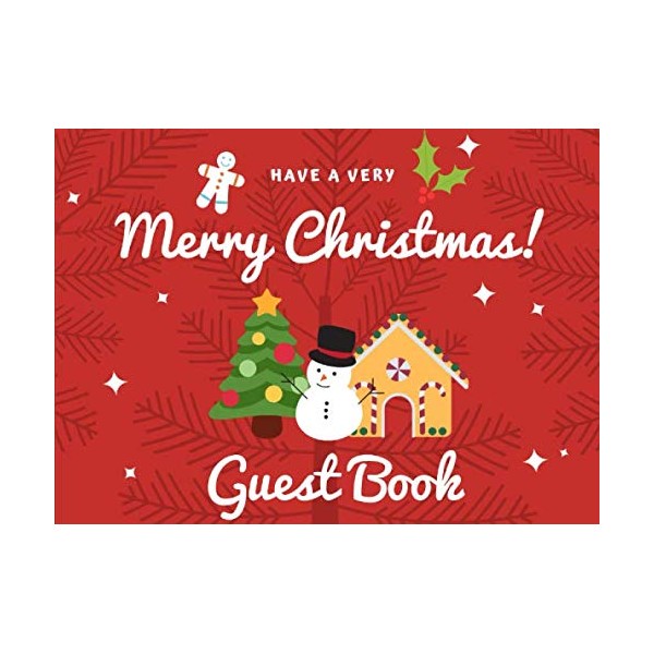 Merry Christmas Guest Book: Family Keepsake Logbook For Preserve Memories,