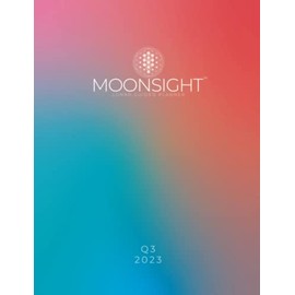 Moonsight Lunar Guided Planner: 3rd Quarter 2023
