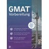 GMAT Vorbereitung: Strategien und Techniken für den Einstieg bis zur