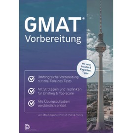 GMAT Vorbereitung: Strategien und Techniken für den Einstieg bis zur Top-Score