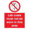 Lab coats must not be worn in this area; sign