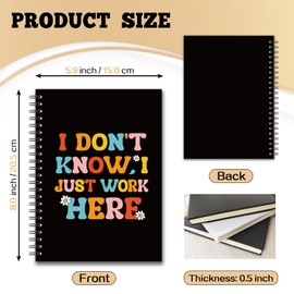 YAZMEEN Sarcastic Saying Blank Spiral Notebook（160 Pages） I Don't Know I Just Work Here Hardcover Sketchbook Office Humor Notebook Journal Funny Gag Gift for Women Men Colleague Friend Office Worker