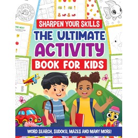 Sharpen Your Skills The Ultimate Activity Book For Kids