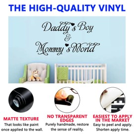 Wall Decals for Boys, Baby Wall Stickers, (Easy to Apply), Wall Decor Vinyl Art Quotes Nursery Bedroom Inspirational Kids Girls Dream Saying Home Positive Family, Daddy's Boy and Mommy's World 21"X11"