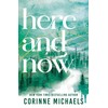 Here and Now (Standard Edition) (Ember Falls, 2)