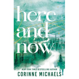 Here and Now (Standard Edition) (Ember Falls, 2)