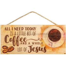 POWERMAZ All I Need Today is Coffee Wood Plank Hanging Signs 10x5(BW748)