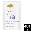 Dove Body + Mind French Lavender Bath Salts 400 g