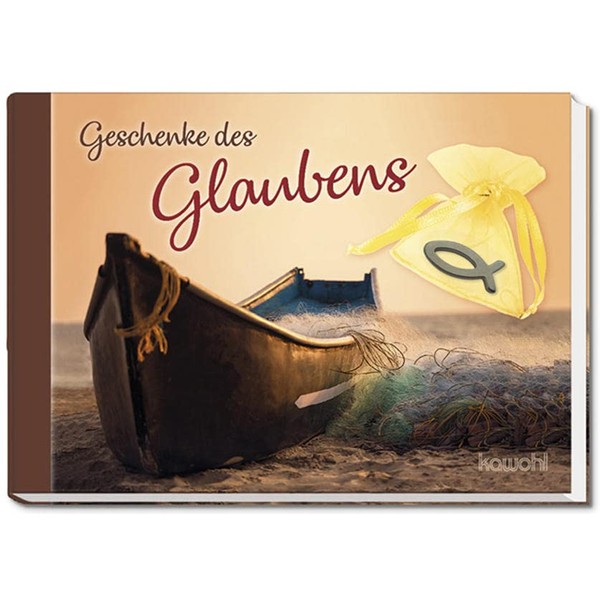 Geschenke des Glaubens: Bildband plus