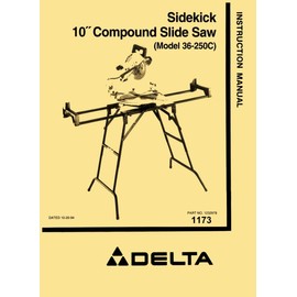 DELTA 36-250C 10″ Sidekick Slide Saw Instructions & Parts Manual