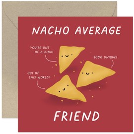 Old English Co. Funny Birthday Card for Friend - 'Nacho Average' Birthday Card for Her Him - Hilarious Thank You Card for Best Friend - 21st, 30th, 40th, 50th, 60th | Blank Inside Envelope