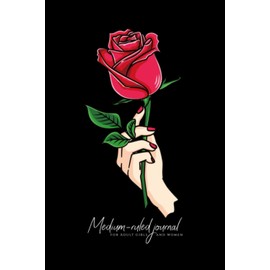 Medium-ruled journal for Adult girls and women: Lined notebook for creative journaling & notes writing, great gift idea for young women & your Loved-Valentine