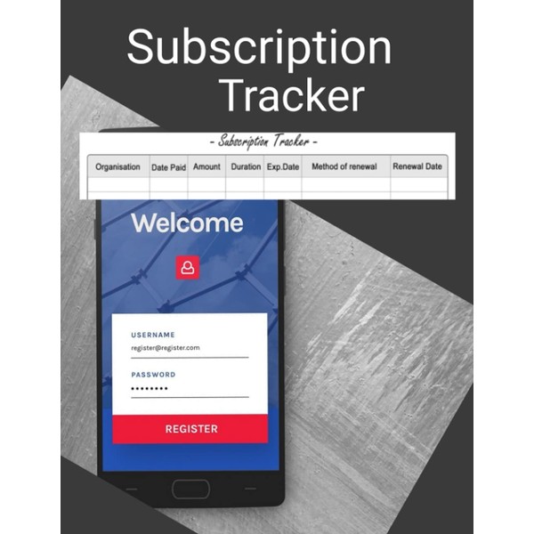 Subscription Tracker: Manage All of Your Online and Other Subscription