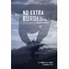 No Extra Burden: God's Amazing Grace & Mercy