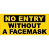 StickerTalk No Entry without a Face Mask Magnet, 7 inches