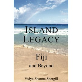Island Legacy - Fiji and beyond