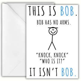 Humorous Birthday Card for Men - This is Bob Illustration, No Arms Knock Knock - Birthday Card for her