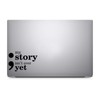 Bargain Max Decals My Story Isn't Over Yet Decal Notebook