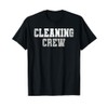 Clean Up Team Custodian CLEANING CREW Cleaner Beachcombing T-Shirt
