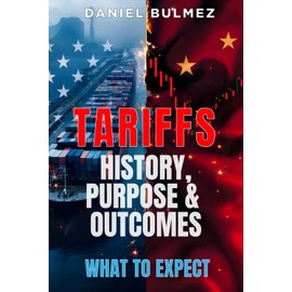 Tariffs: History, Purpose & Outcomes