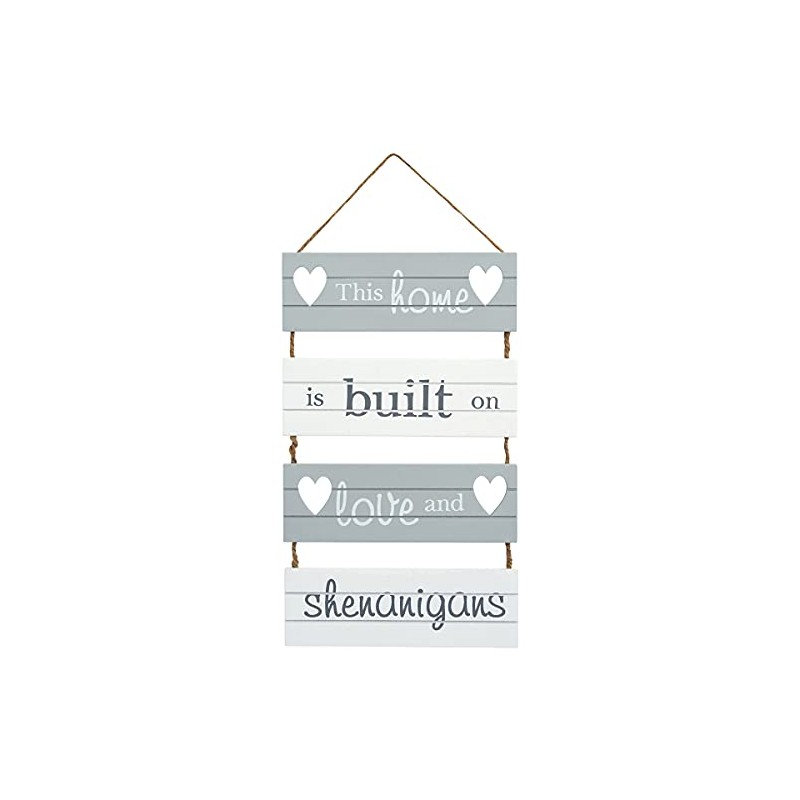 This Home is Built on Love and Shenanigans' Hanging Slatted