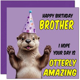 Brother Birthday Card - Otterly Amazing - Funny Otter Birthday Card for Brother