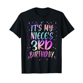 It's My Niece's 3rd Birthday Colorful Happy 3 Years Old T-Shirt