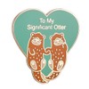 Gudeke To My Significant Otter Hard Enamel Pin Badge