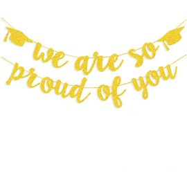 2025 Graduation Banners Party Decorations, Gold Glitter We are So Proud of You Graduation Banners Garland for Congratulation Graduation Party Supplies, School, Home, Car Decorations