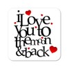 I Love You To The Moon & Back Wooden Coaster Valentines Day Gift