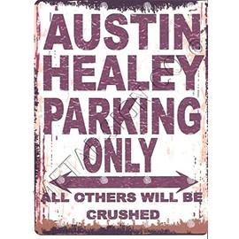 AUSTIN HEALEY METAL PARKING SIGN SMALL 6x8in 15x20cm RETRO VINTAGE STYLE tin wall art shed workshop garage classic cars